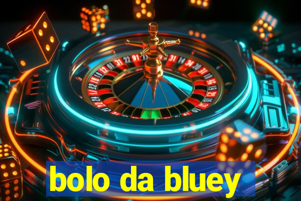 bolo da bluey